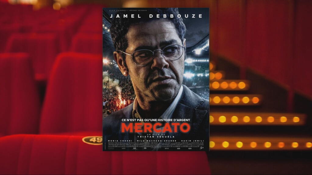 Jamel Debbouze et le foot business dans "Mercato"